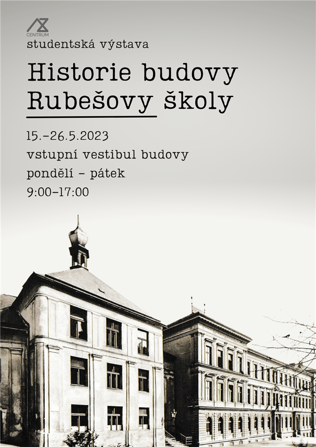 1310_plakat_-_historie_budovy_rubesovy_skoly.png